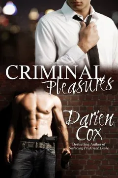 Criminal Pleasures by Darien Cox, book cover