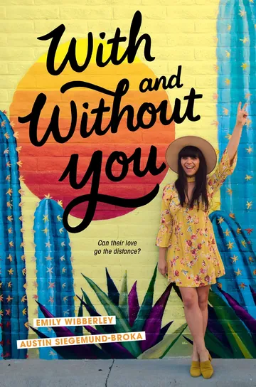 With and Without You by Emily Wibberley, book cover