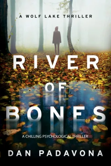 River of Bones by Dan Padavona, book cover