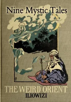 The Weird Orient by Henry Iliowizi, book cover