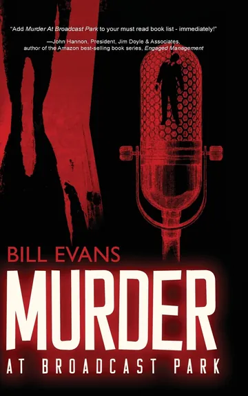Murder at Broadcast Park by Bill Evans, book cover