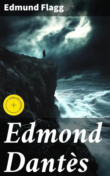 Edmond Dantès by Edmund Flagg, book cover