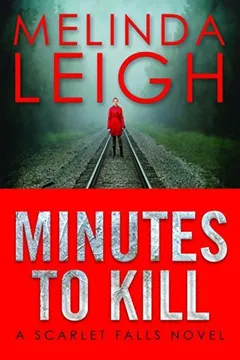 Minutes to Kill by Melinda Leigh, book cover