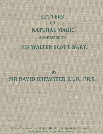 Letters on Natural Magic Addressed to Sir Walter Scott by David Brewster, book cover