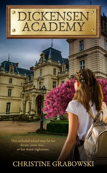 Dickensen Academy by Christine Grabowski, book cover