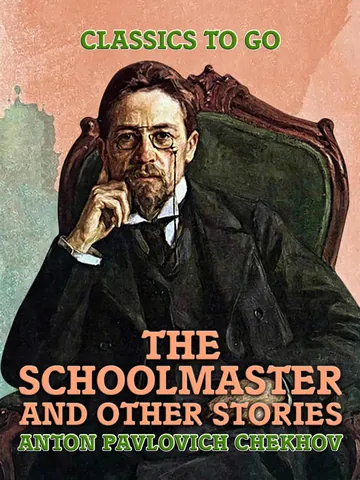 The Schoolmaster by Anton Chekhov, book cover