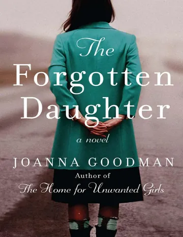 The Forgotten Daughter by Joanna Goodman, book cover