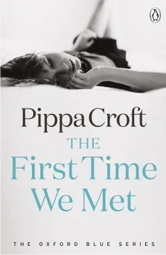 The First Time We Met by Pippa Croft, book cover