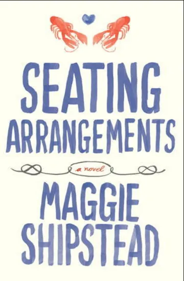 Seating Arrangements by Maggie Shipstead, book cover