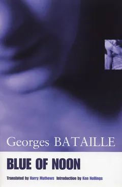 Blue of Noon by Georges Bataille, book cover
