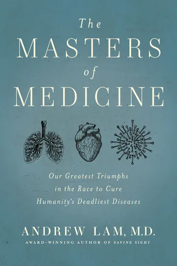 The Masters of Medicine by Andrew Lam, book cover