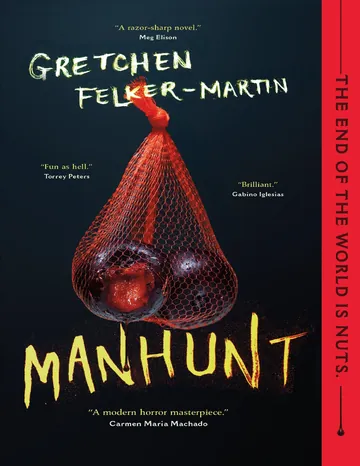 Manhunt by Gretchen Felker-Martin, book cover