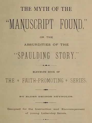 The Myth of the "Manuscript Found" by Elder George Reynolds, book cover