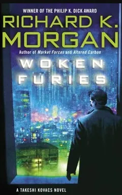 Woken Furies by Richard Morgan, book cover