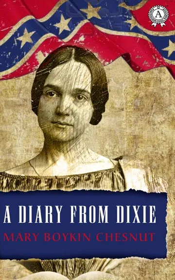 A Diary from Dixie by Mary Boykin Chesnut, book cover