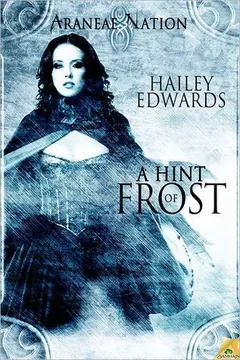 A Hint of Frost by Hailey Edwards, book cover