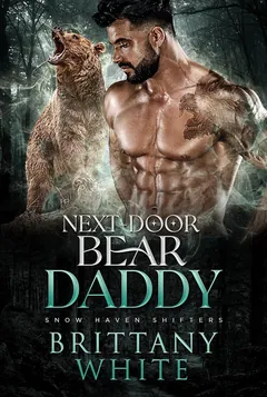 Next-Door Bear Daddy - Brittany White