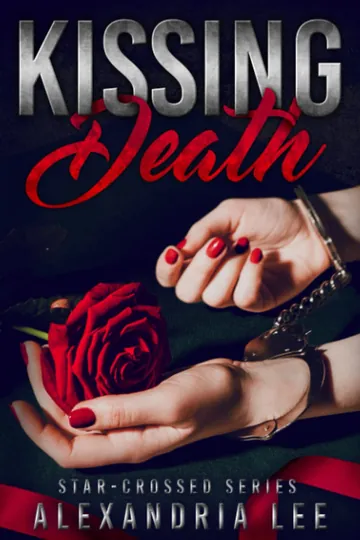 Kissing Death by Alexandria Lee, book cover
