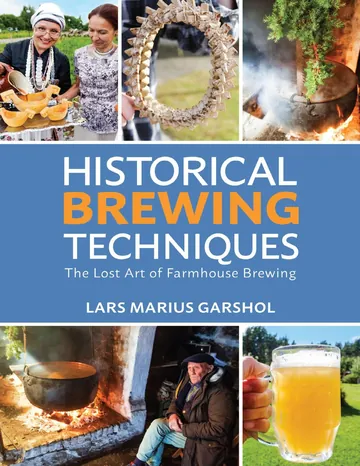 Historical Brewing Techniques by Lars Marius Garshol, book cover