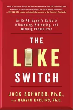 The Like Switch by Jack Schafer, book cover
