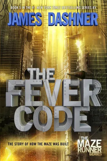 The Fever Code by James Dashner, book cover