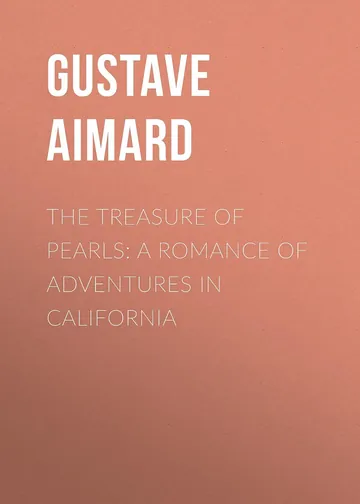 The Treasure of Pearls by Gustave Aimard, book cover