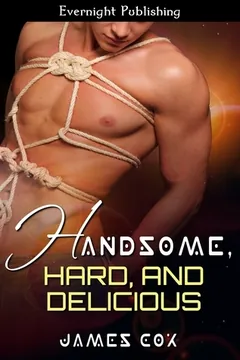 Handsome Hard and Delicious by James Cox, book cover