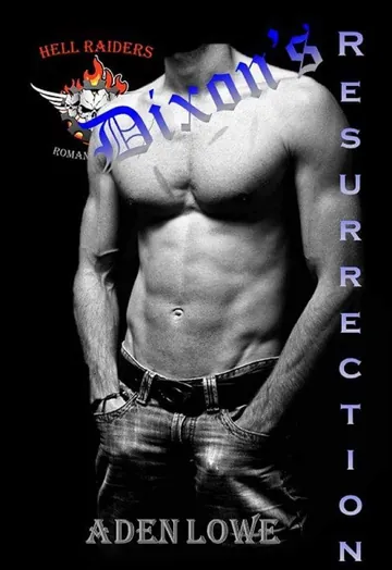 Dixon's Resurrection by Aden Lowe, book cover