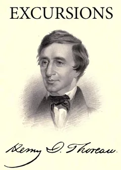 Excursions - Henry David Thoreau