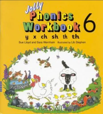 Jolly Phonics Activity Book 6y, X, Ch, Sh, Th, Th by Sue Lloyd, book cover