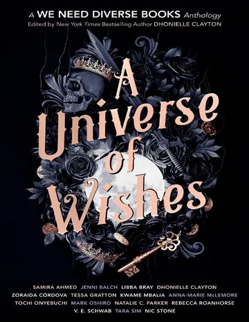 A Universe of Wishes by Dhonielle Clayton, book cover