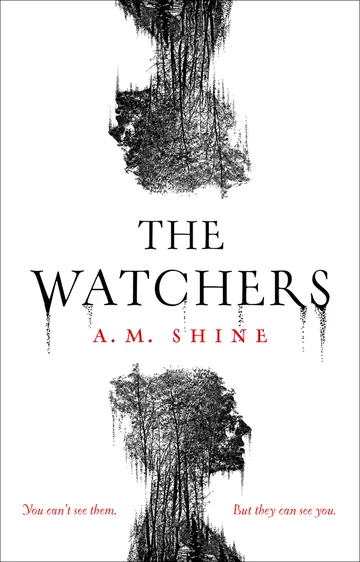 The Watchers by A.M. Shine, book cover