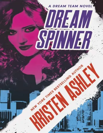 Dream Spinner by Kristen Ashley, book cover
