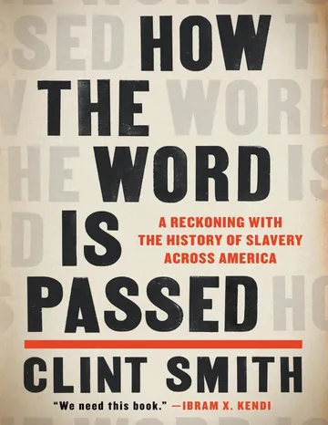 How the Word Is Passed by Clint Smith, book cover
