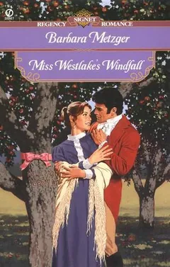 Miss Westlake's Windfall by Barbara Metzger, book cover