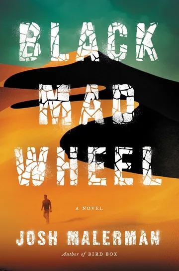 Black Mad Wheel by Josh Malerman, book cover