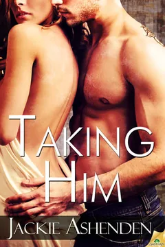 Taking Him by Jackie Ashenden, book cover