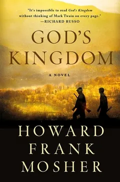 God's Kingdom by Howard Frank Mosher, book cover