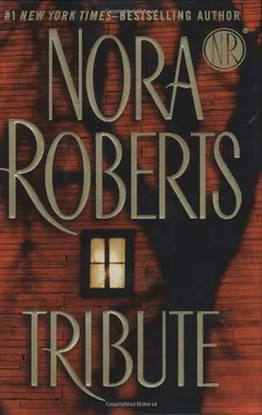 Tribute by Nora Roberts, book cover