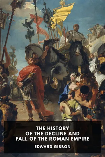 The History of the Decline and Fall of the Roman Empire by Edward Gibbon, book cover