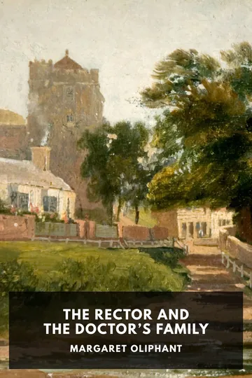 The Rector and the Doctor’s Family by Margaret Oliphant, book cover