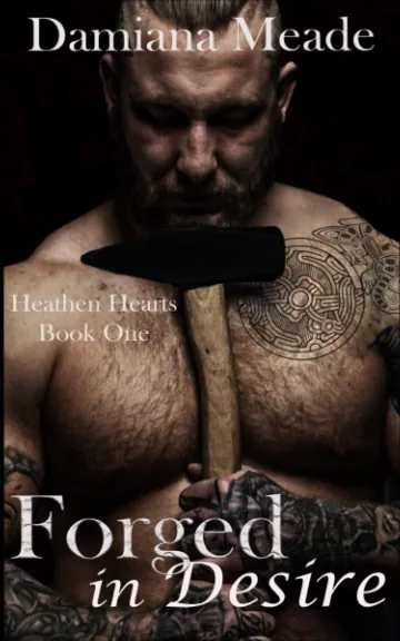 Forged in Desire by Damiana Meade, book cover