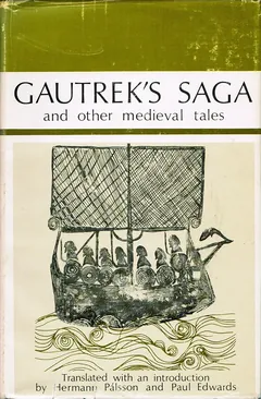 Gautrek's Saga - Hermann Pálsson