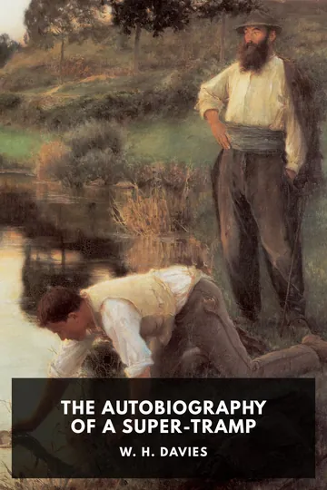 The Autobiography of a Super-Tramp by W. H. Davies, book cover