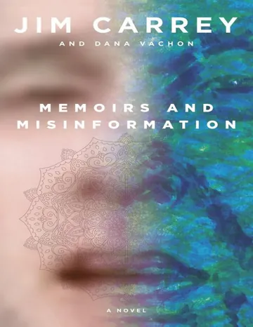 Memoirs and Misinformation by Jim Carrey, book cover