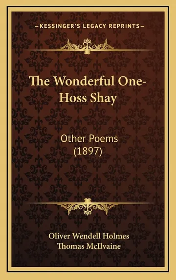 The Wonderful One-Hoss Shay by Oliver Wendell Holmes Sr., book cover