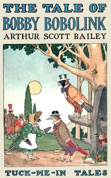 The tale of Bobby Bobolink by Arthur Scott Bailey, book cover