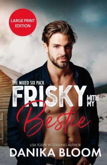 Frisky With My Bestie by Danika Bloom, book cover