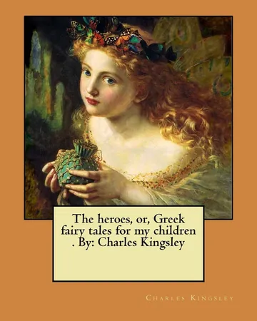The Heroes by Charles Kingsley, book cover