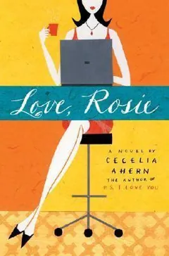 Love, Rosie by Cecelia Ahern, book cover